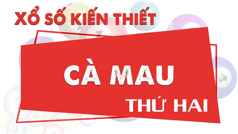 Lịch sử hình thành và phát triển của xổ số Cà Mau